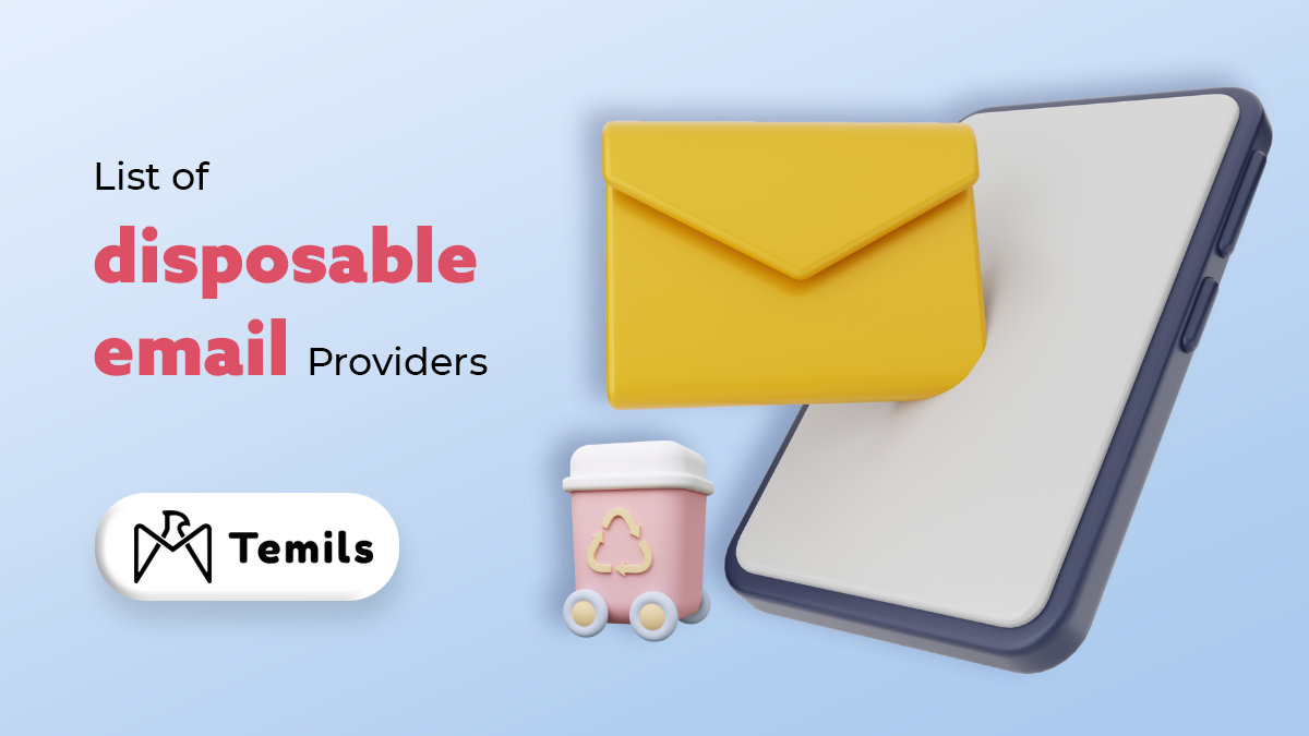 List Of Disposable Email Providers - temils